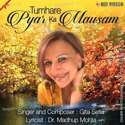 Tumhare Pyar Ka Mausam - Gita Setia