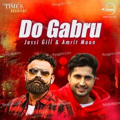 Do Gabru - Jassi Gill & Amrit Maan Poster