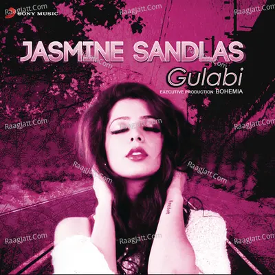 Gulabi - Jasmine Sandlas