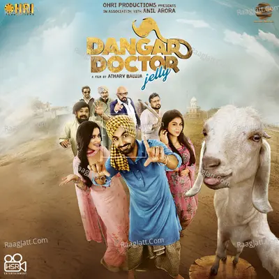 Dangar Doctor Jelly (Original Motion Pictures Soundtrack) - Jatinder Shah