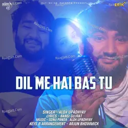 Dil Me Hai Bas Tu