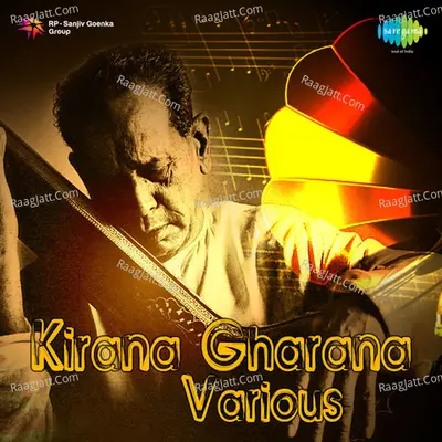 Kirana Gharana Various Poster