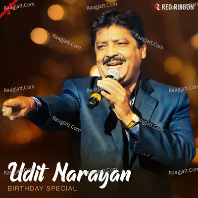 Udit Narayan Birthday Special - Udit Narayan