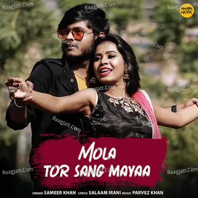 Mola Tor Sang Mayaa Cover