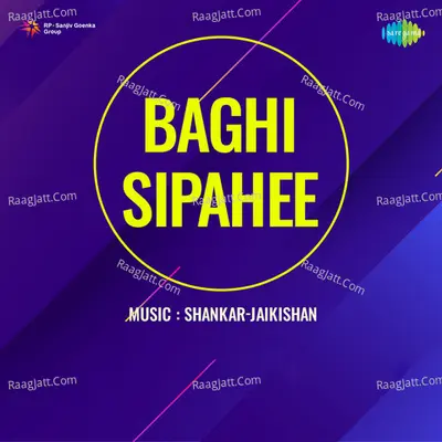 Baghi Sipahee - Lata Mangeshkar