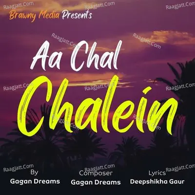 Aa Chal Chalein Cover