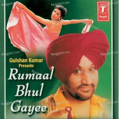 Rumaal Bhul Gayee - Surjit Bindrakhia