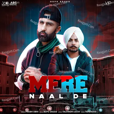Mere Naal De Cover