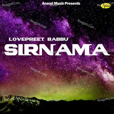 Sirnama - Lovepreet Babbu