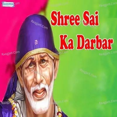 Shree Sai Ka Darbar - Miten