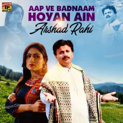 Aap Ve Badnaam Hoyan Ain - Single