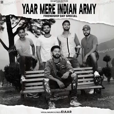 Yaar Mere Indian Army