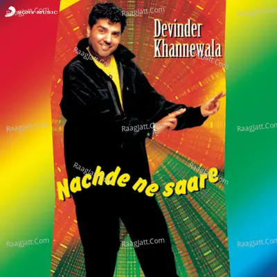 Nachde Ne Saare Poster