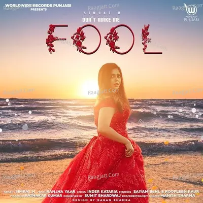 Don&#x27;t Make Me Fool