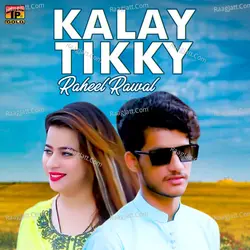 Kalay Tikky - Single