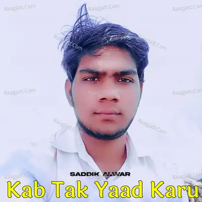 Kab Tak Yaad Karu Poster
