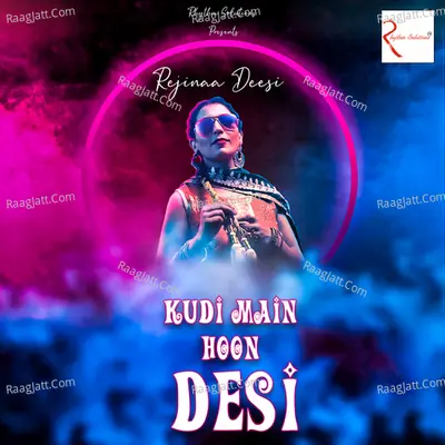 Kudi Main Hoon Desi