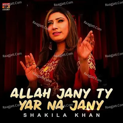 Allah Jany Ty Yar Na Jany - Single Cover