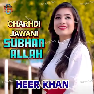 Charhdi Jawani Subhan Allah Cover
