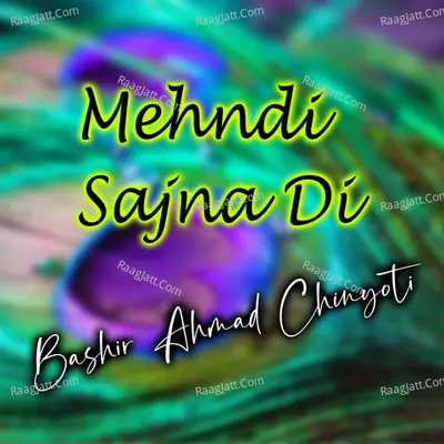 Mehndi Sajna Di