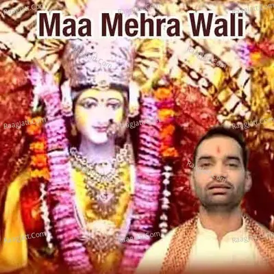 Maa Mehra Wali Poster