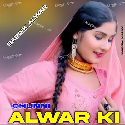 Chunni Alwar Ki Cover