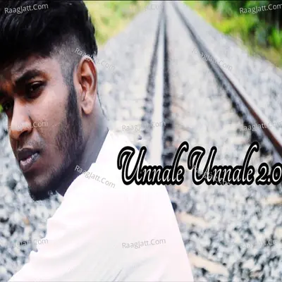 Unnale Unnale 2.0 Cover