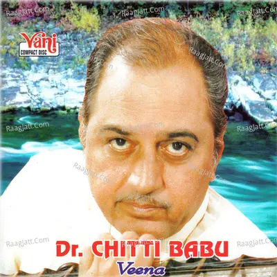 Dr. Chitti Babu (Veena) - Dr.Chittibabu