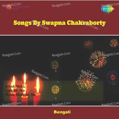 Songs By Swapna Chakraborty Poster