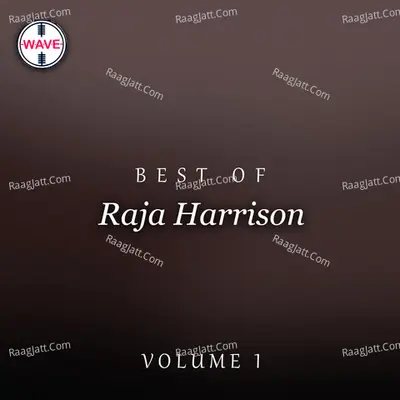 Best Of Raja Harrison, Vol. 1 Poster