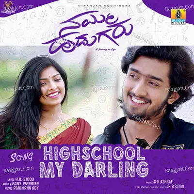 High School My Darling (From "Namma Hudugaru") Cover