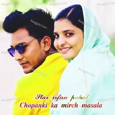 Chopanki Ka Mirch Masala