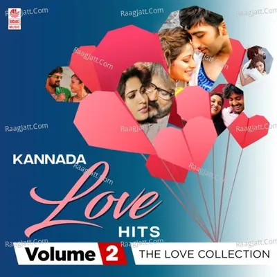 Kannada Love Hits - The Love Collection Vol-2 Poster
