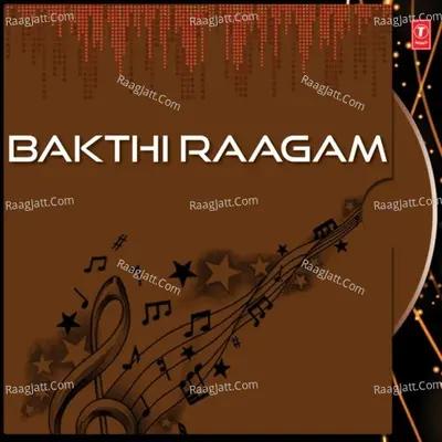 Bakthi Raagam - Parupalli Sri Ranganath