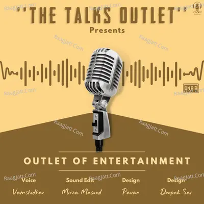 The Talks Outlet - season - 1 - vamshidhar Reddy Gudupalli