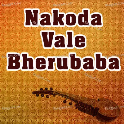 Nakoda Vale Bherubaba Poster