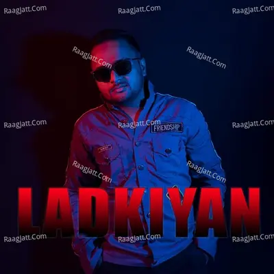 Ladkiyan