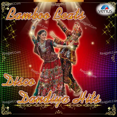 Bamboo Beats Disco Dandiya Hits Poster