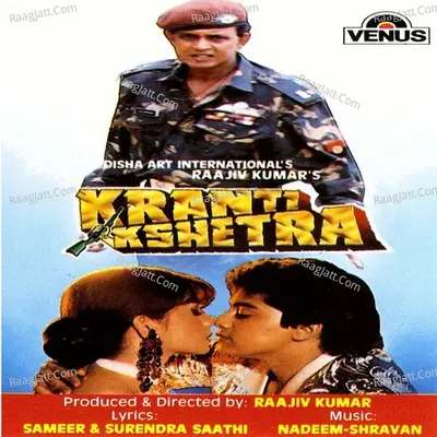 Kranti Kshetra - Nadeem- Shravan