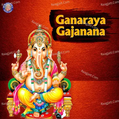 Ganaraya Gajanana - Sanjivani