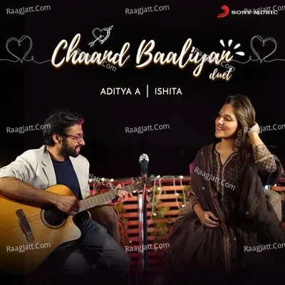 Chaand Baaliyan Duet Cover