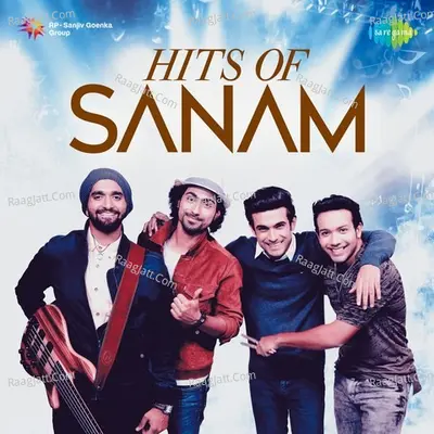 Hits of Sanam - Sanam