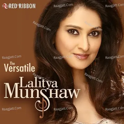 The Versatile Lalitya Munshaw Poster