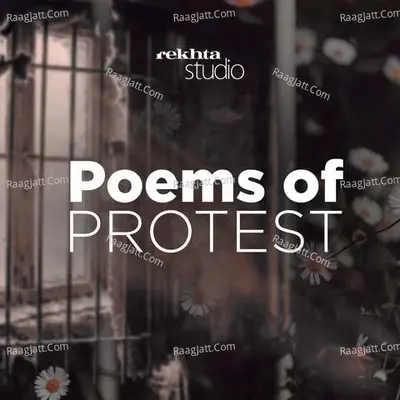 Poems of Protest By Rekhta - season - 1 Poster