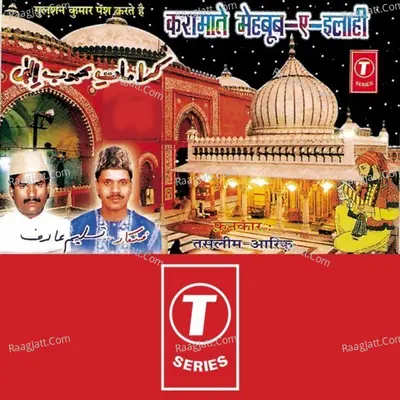 Karamate Mehboob-E-Ilahi - HAJI TASLEEM AARIF