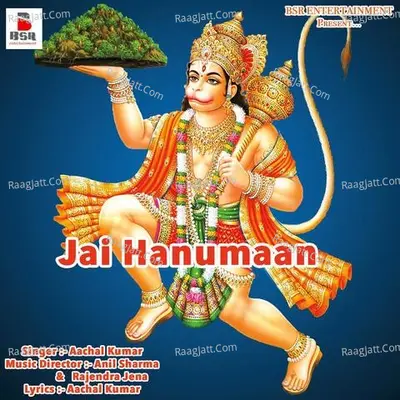 Jai Hanumaan - Aachal Kumar