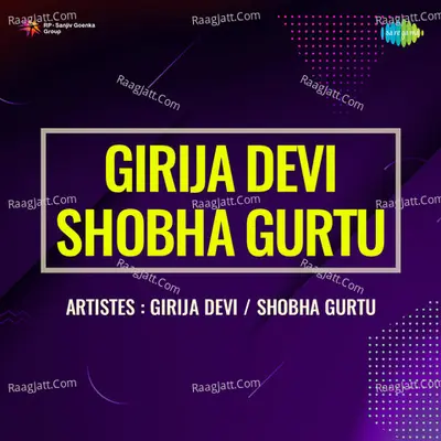 Girija Devi Shobha Gurtu Cover