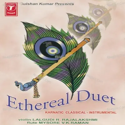 Ethereal Duet (Karnatic Classical Instrumental) - Not Applicable