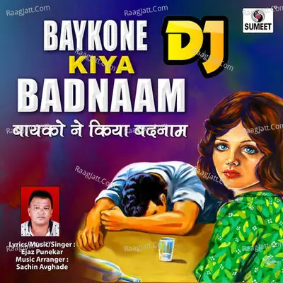 Bayko Ne Kiya Badnaam Cover