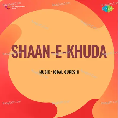 Shaan E Khuda Poster